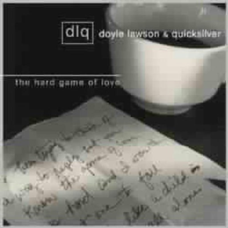 Picture of Doyle Lawson & Quicksilver - The Hard Game of Love