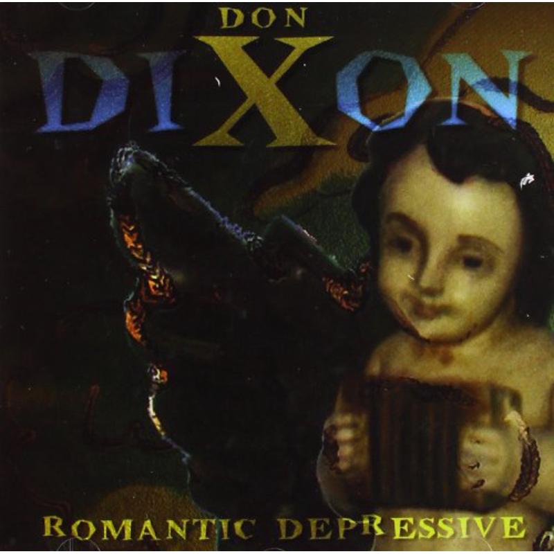 Picture of Don Dixon - Romantic Depressive
