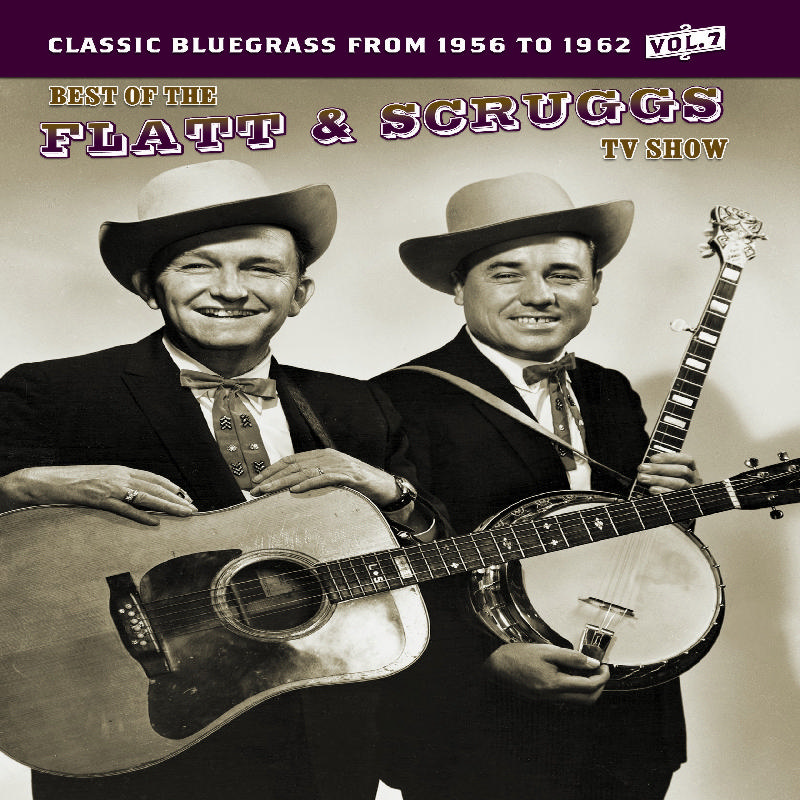 Picture of Flatt & Scruggs - The Best Of The Flatt & Scruggs TV Show Volume 7