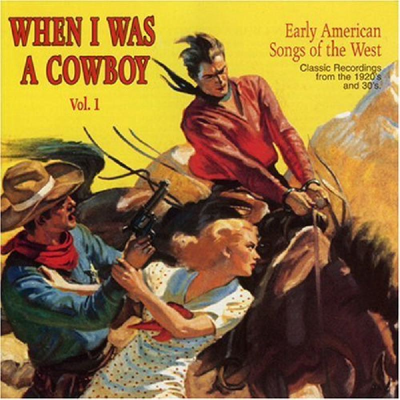 Picture of Various Artists - When I Was A Cowboy Volume 1