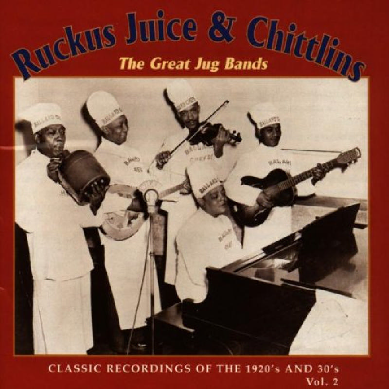 Picture of Various Artists - Ruckus Juice & Chittlins - The Great Jug Bands Volume 2