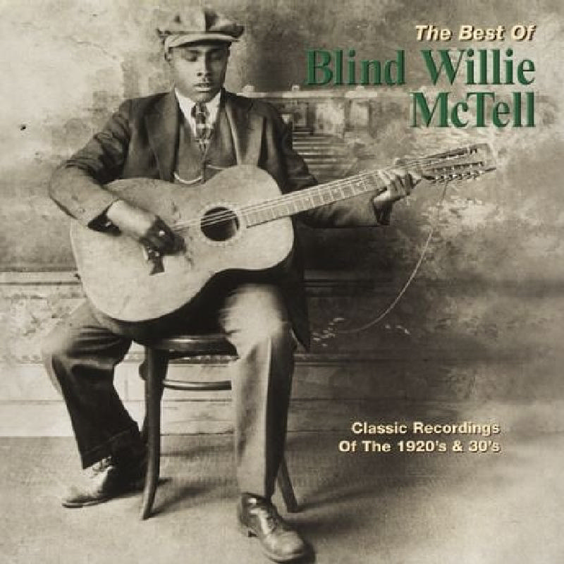 Picture of Blind Willie McTell - The Best Of Blind Willie McTell