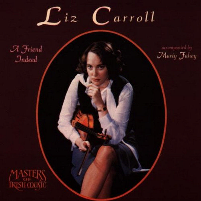 Picture of Liz Carroll - Friend Indeed: Irish Fiddle and Piano