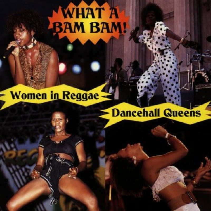 Picture of Various Artists - Dancehall Queens: What a Bam Bam