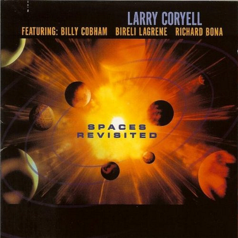Picture of Larry Coryell - Spaces Revisited