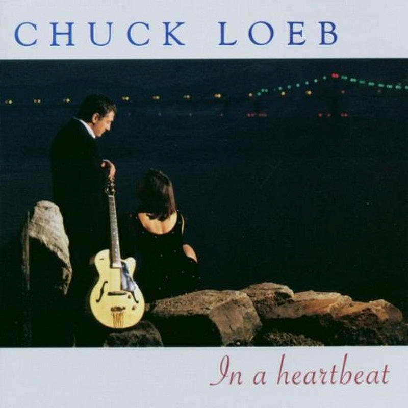 Picture of Chuck Loeb - In a Heartbeat