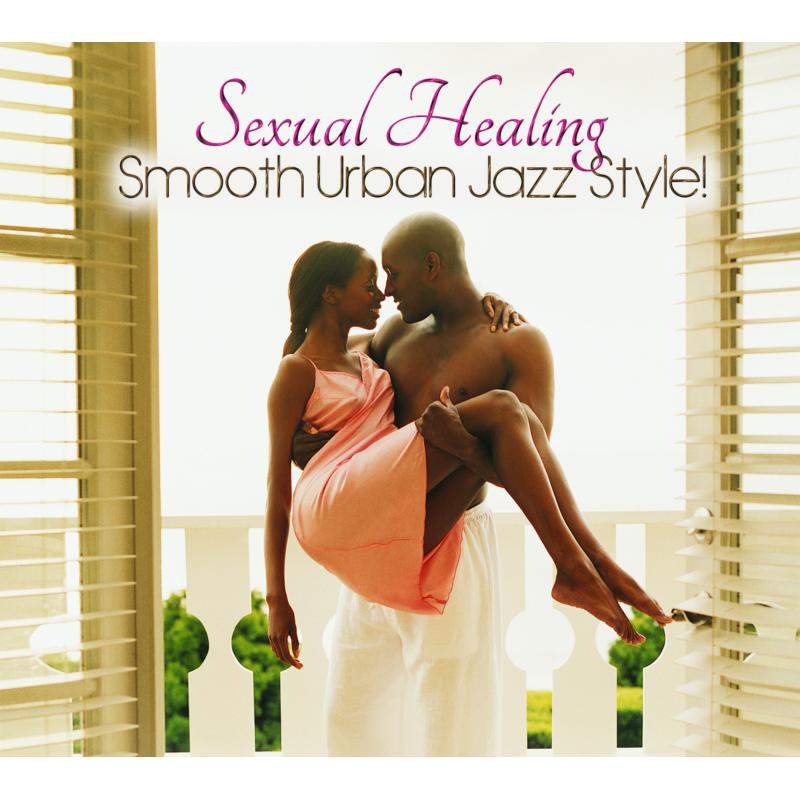 Picture of Various Artists - Sexual Healing: Smooth Urban Jazz Style!