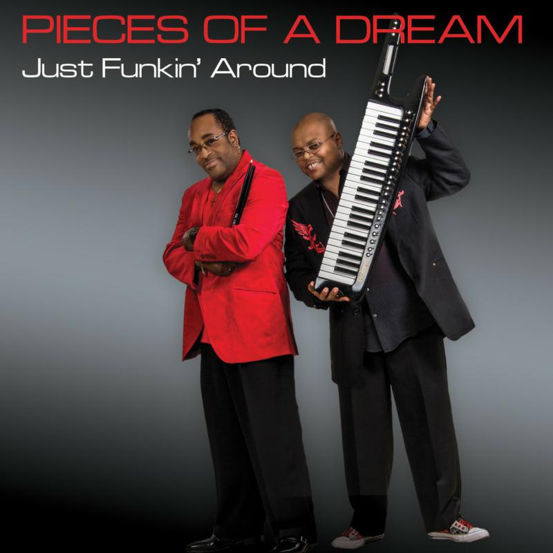 Picture of Pieces Of A Dream - Just Funkin' Around