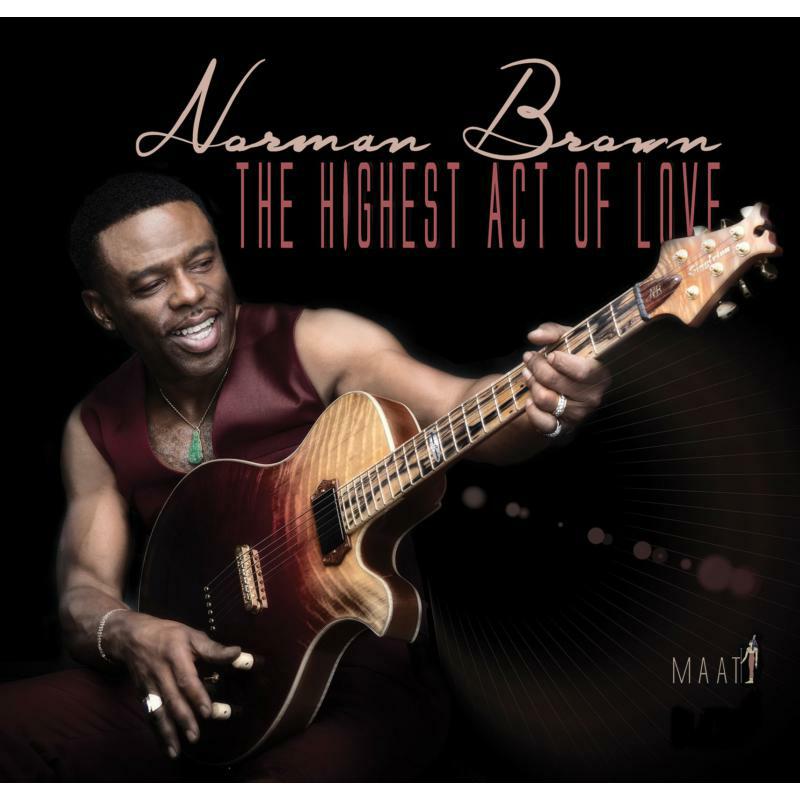 Picture of Norman Brown - The Highest Act Of Love
