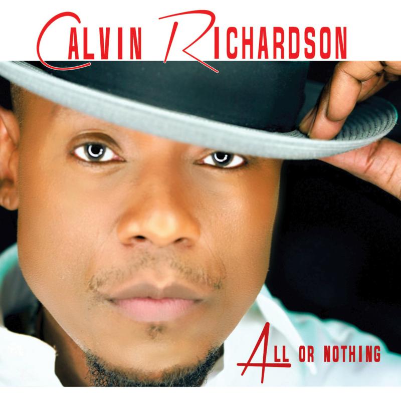 Picture of Calvin Richardson - All Or Nothing