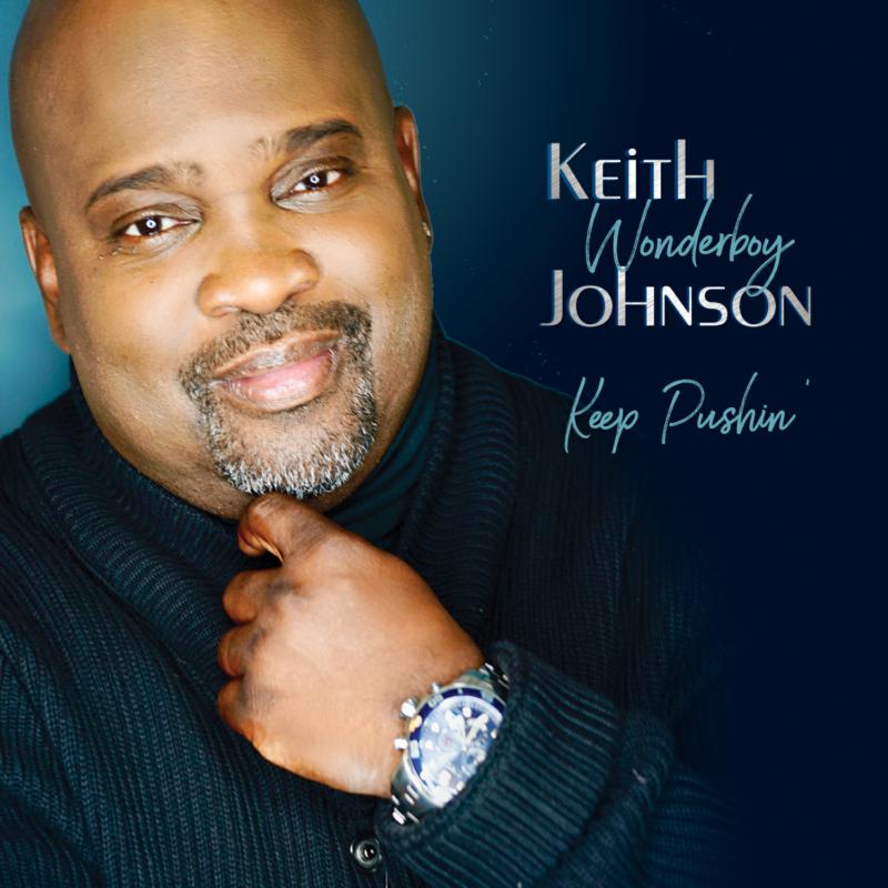 Picture of Keith Wonderboy Johnson - Keep Pushin'