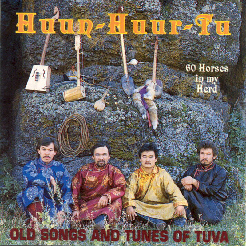 Picture of Huun-Huur-Tu - 60 Horses in My Herd: Old Songs and Tunes of Tuva