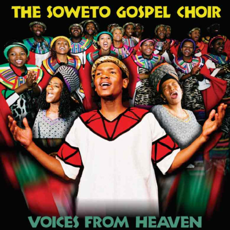Picture of The Soweto Gospel Choir - Voices from Heaven