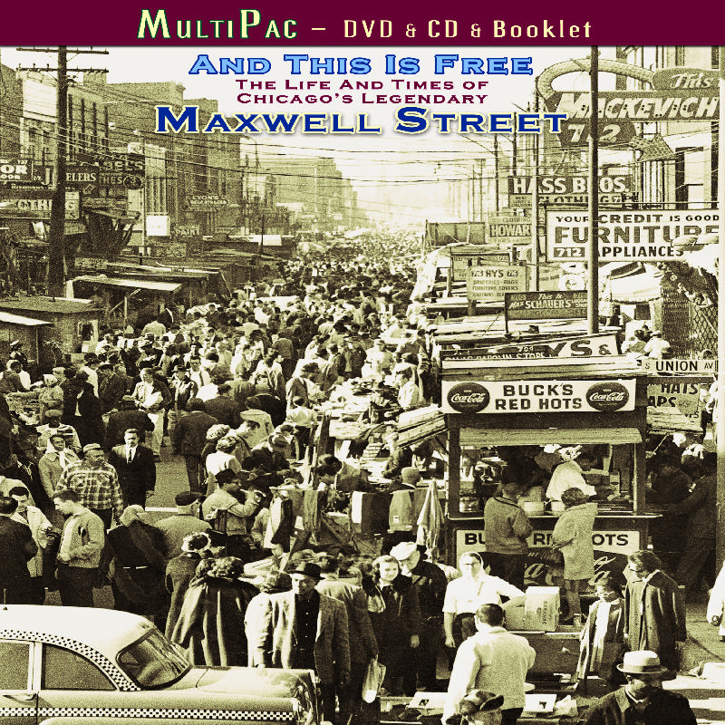 Picture of Various Artists - And This Is Free: The Life And Times Of Chicago's Legendary Maxwell St.