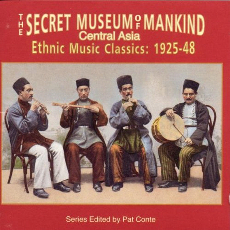 Picture of Various Artists - The Secret Museum Of Mankind - Music Of Central Asia 1925-1948