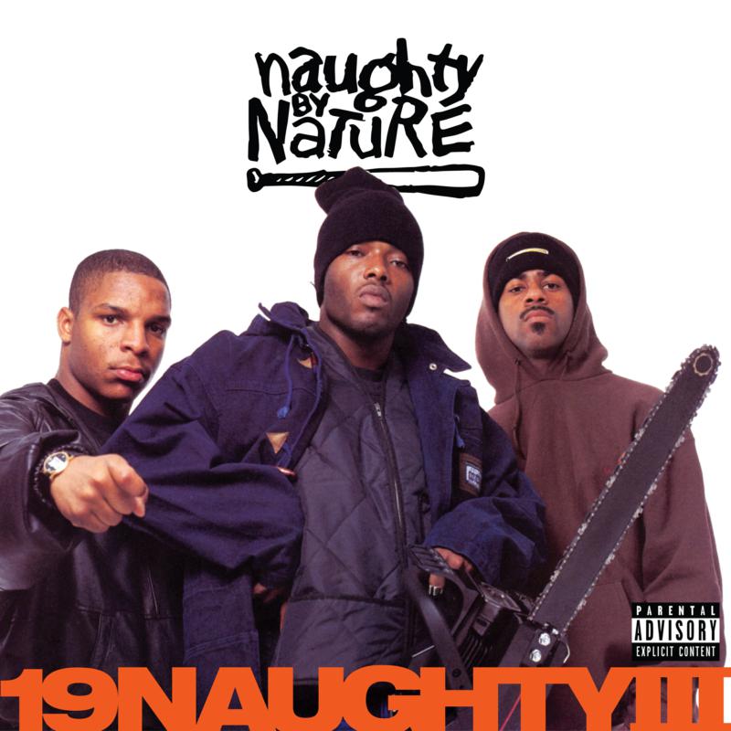 Picture of Naughty By Nature - 19 Naughty III (30th Anniversary)