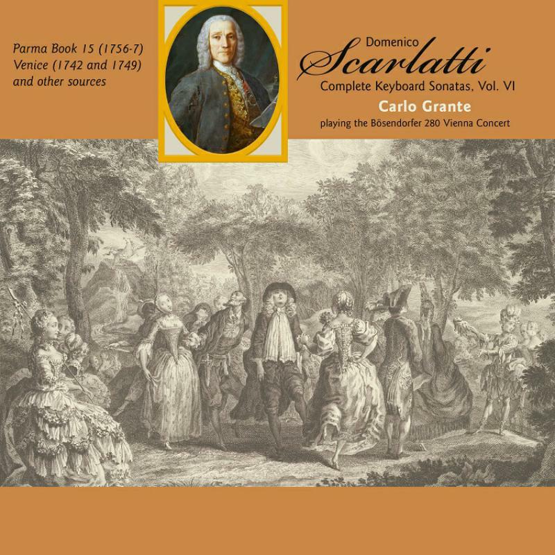 Picture of Carlo Grante - Domenico Scarlatti: Complete Keyboard Sonatas, Vol. VI