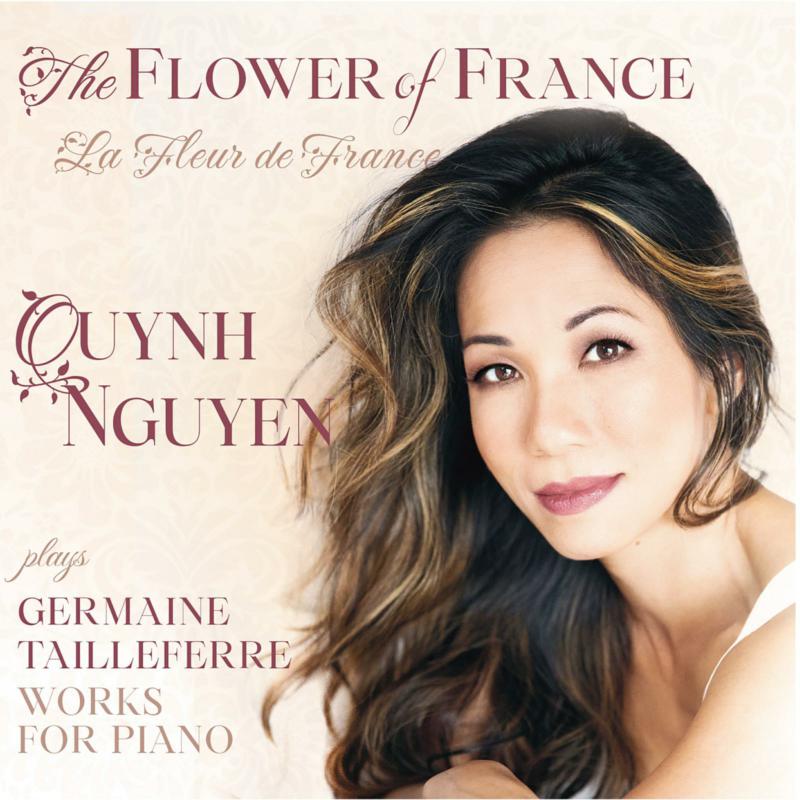 Picture of Quynh Nguyen - Germaine Tailleferre Works for Piano: The Flower of France