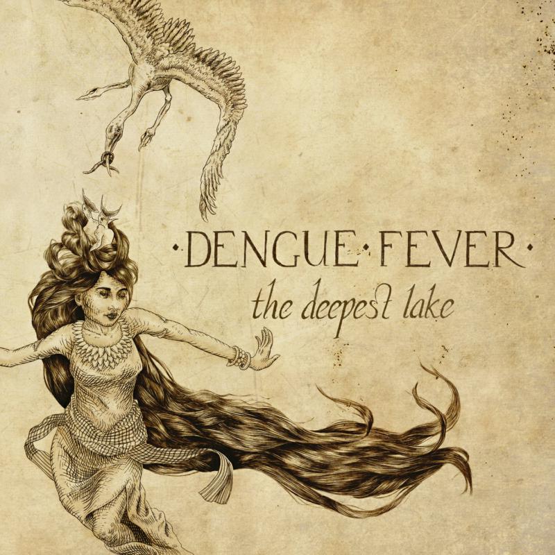 Picture of Dengue Fever - The Deepest Lake