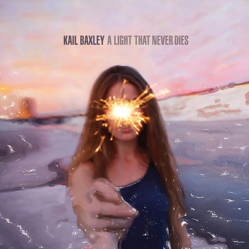 Picture of Kail Baxley - A Light That Never Dies