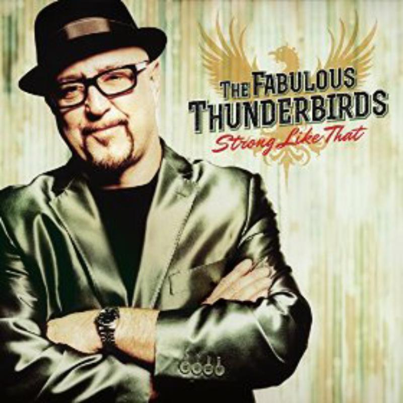 Picture of The Fabulous Thunderbirds - Strong Like That
