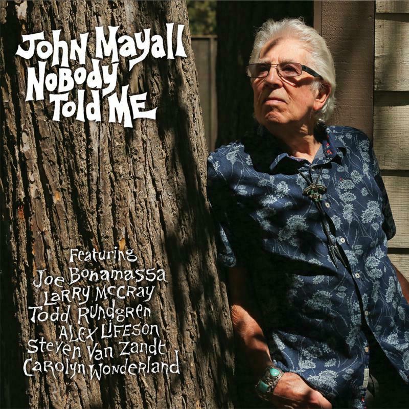 Picture of John Mayall - Nobody Told Me
