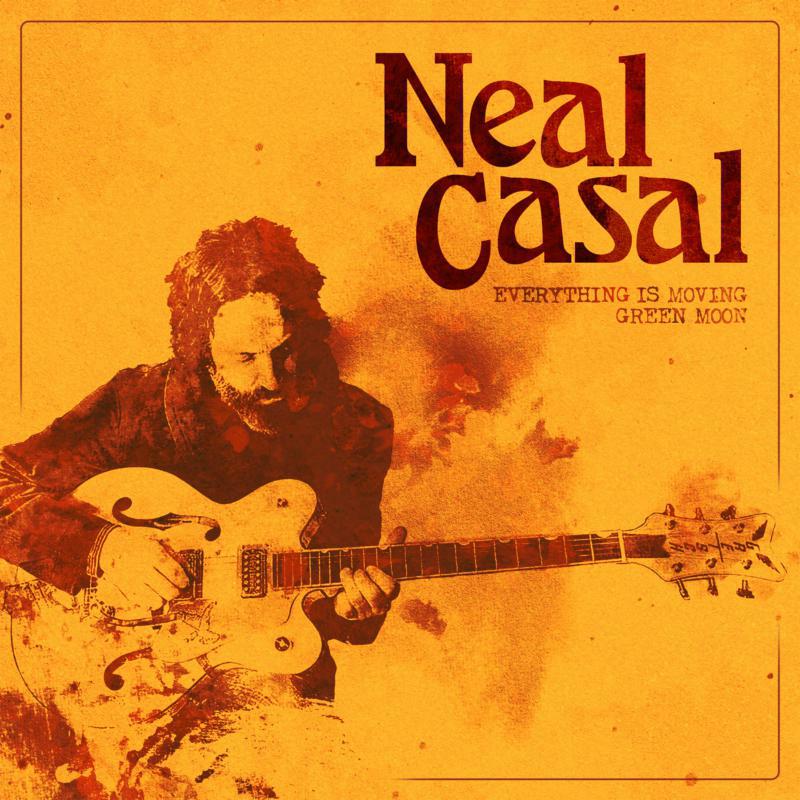 Picture of Neal Casal - Everything Is Moving / Green Moon (7)