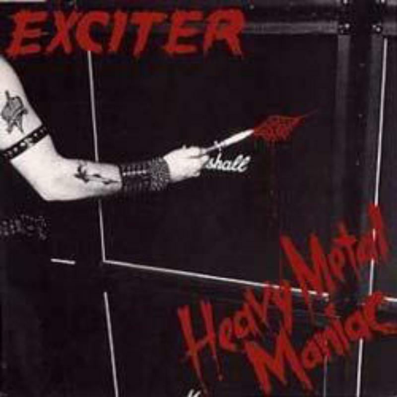 Picture of Exciter - Heavy Metal Maniac