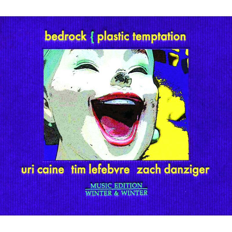 Picture of Caine, Uri & Bedrock - Plastic Temptation