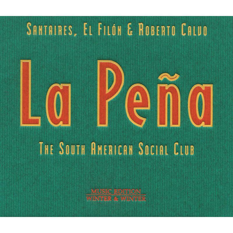 Picture of Santaires - La Pena / The South American Social Club