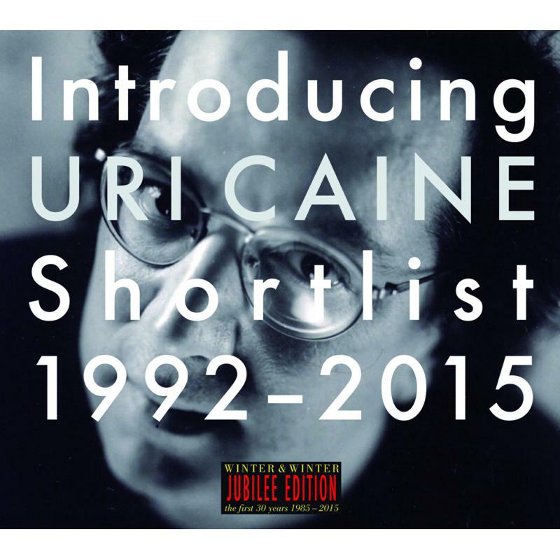 Picture of Caine, Uri - Introducing Uri Caine 1995-2015
