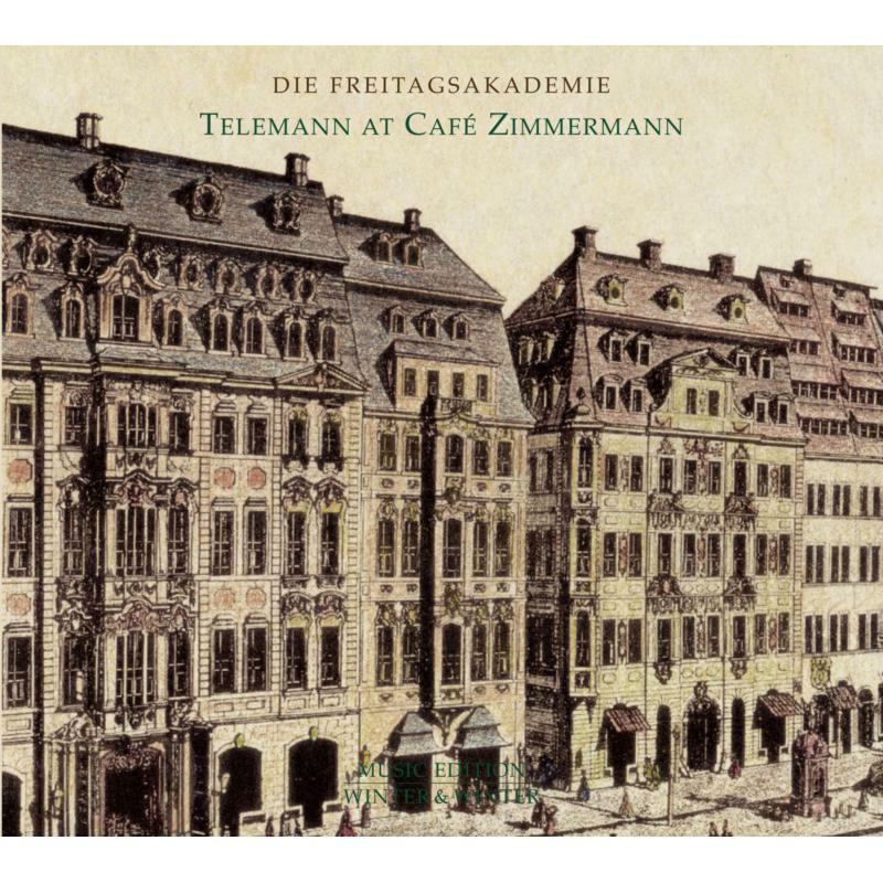 Picture of Telemann, Georg Philipp - Telemann at Cafe Zimmermann / Die Freitagsakademie