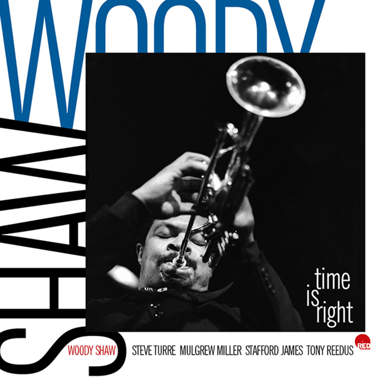 Picture of Woody Shaw Quintet - Time Is Right - Live In Europe