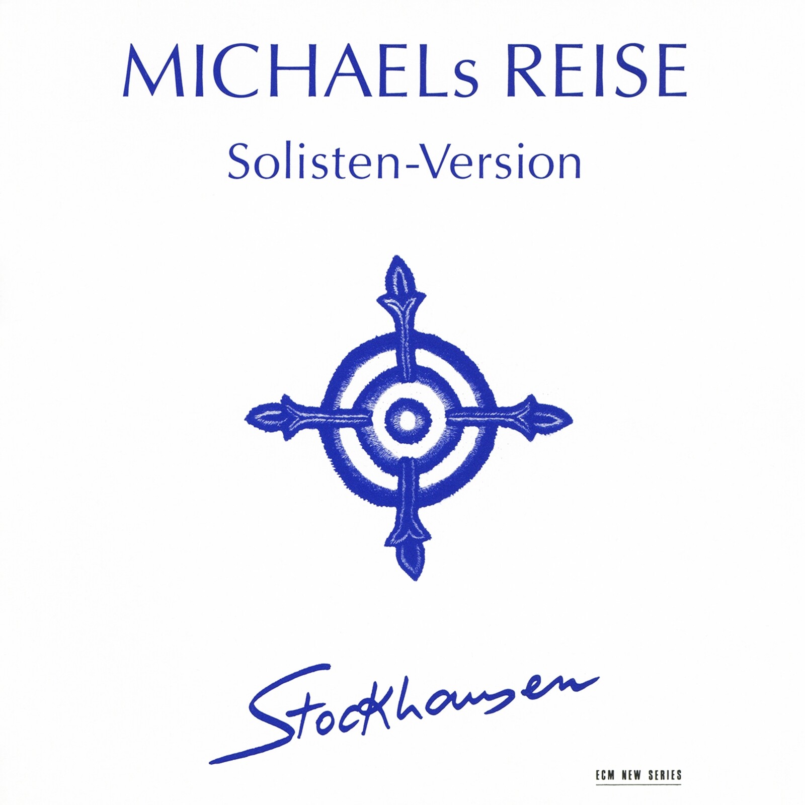Picture of Karlheinz Stockhausen Michaels Reise - MICHAELS REISE