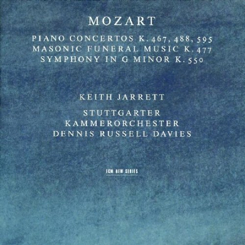 Picture of Keith Jarrett - Mozart: Piano Concertos K. 467, 488 & 595; Masonic Funeral Music; Symphony in G minor K. 550