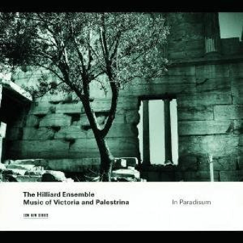 Picture of Hilliard Ensemble - In Paradisum: Music of Victoria and Palestrina