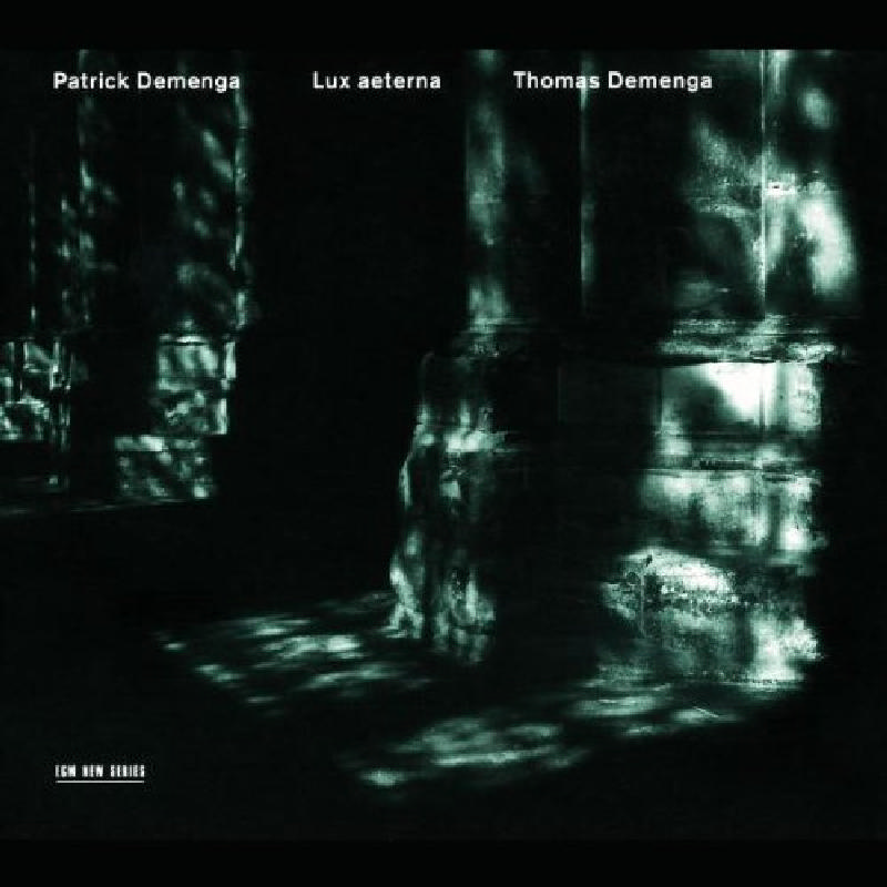 Picture of Patrick Demenga & Thomas Demenga - Lux aeterna