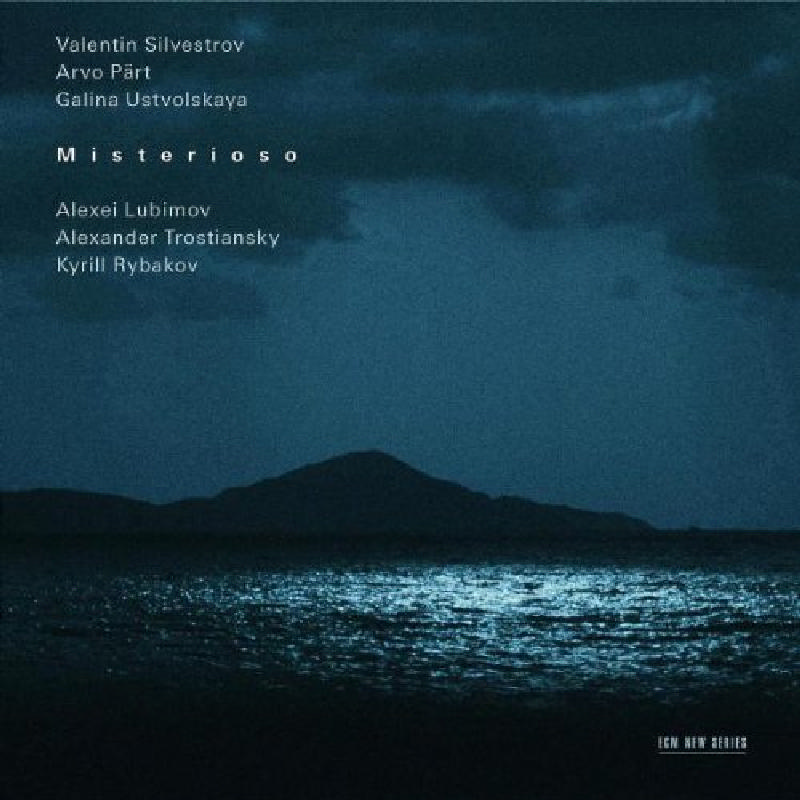 Picture of Alexei Lubimov - Misterioso: Part, Silvestrov, Ustvolskaya
