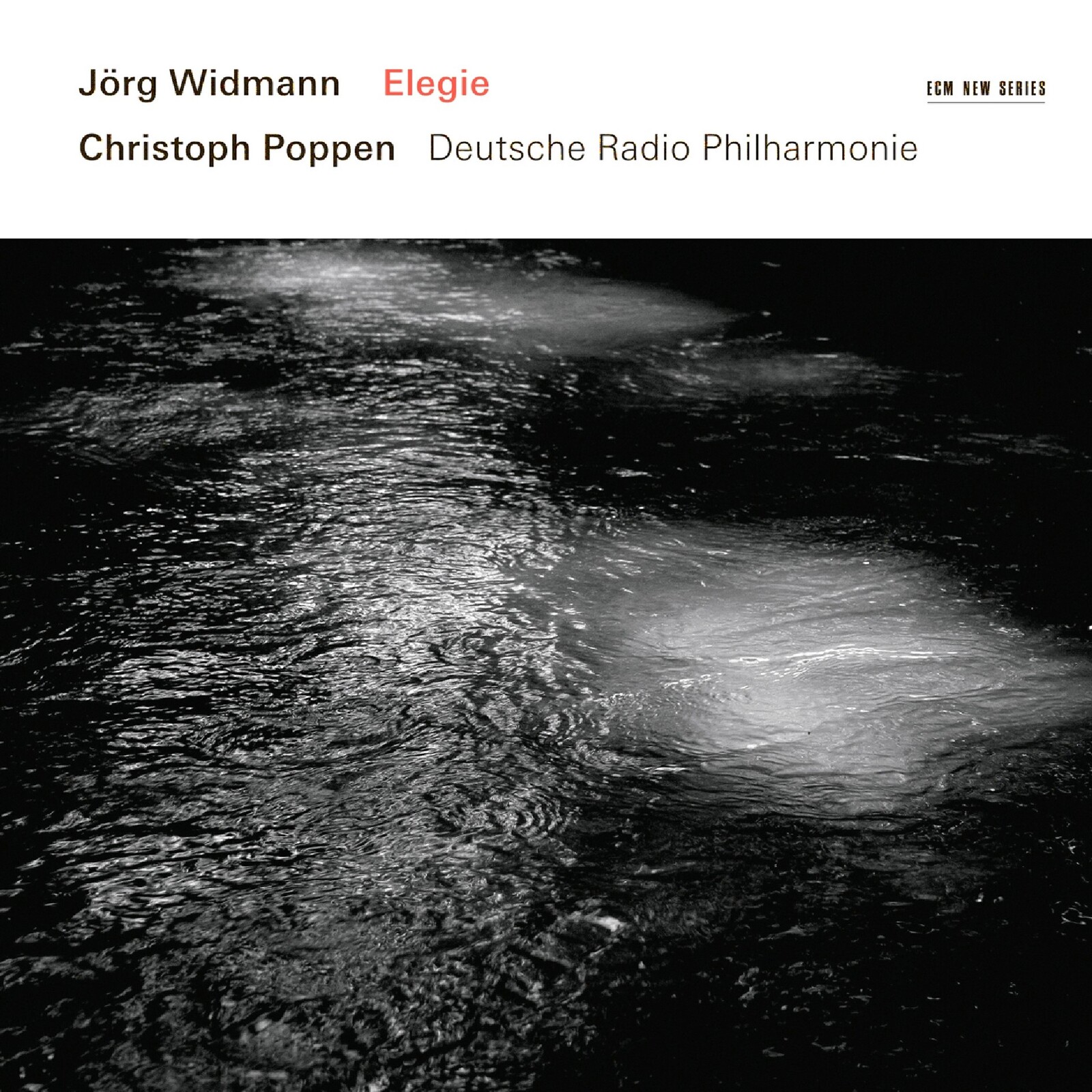 Picture of Jorg Widmann, German Radio Philharmonic & Christoph Poppen - Elegie
