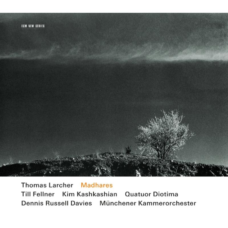 Picture of Till Fellner, Kim Kashkashian, Quatuor Diotima, Munich Chamber Orchestra & Dennis Russell Davies - Thomas Larcher: Madhares