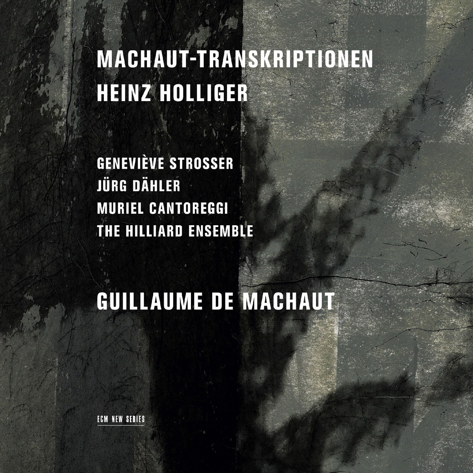 Picture of The Hilliard Ensemble, Muriel Cantoreggi, Genevieve Strosser & Jurg Dahler - Holliger: Machaut-Transkriptionen