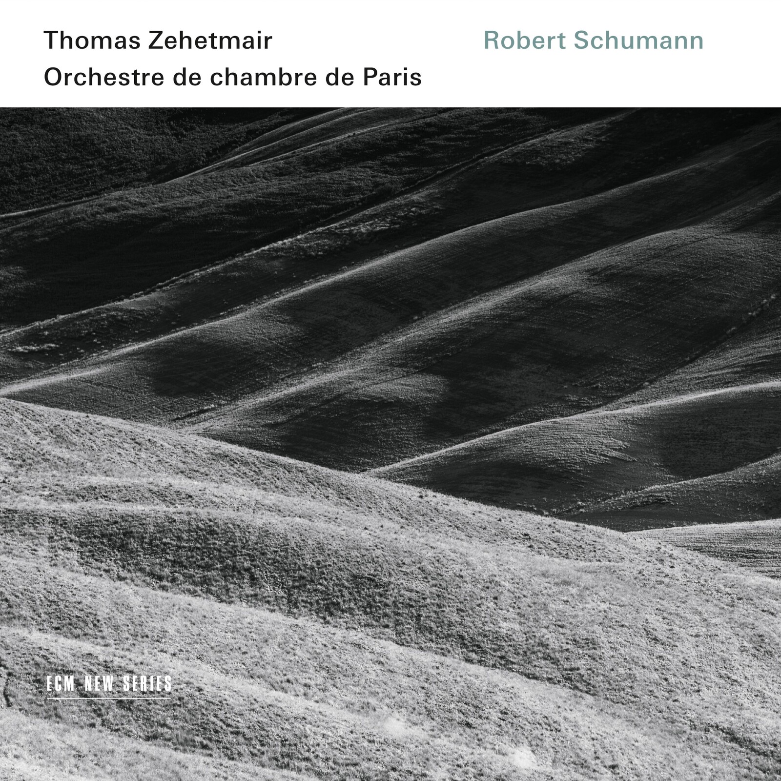 Picture of Thomas Zehetmair & Orchestre de Chambre de Paris - Schumann: Violin Concerto, Symphony No. 1, Phantasie