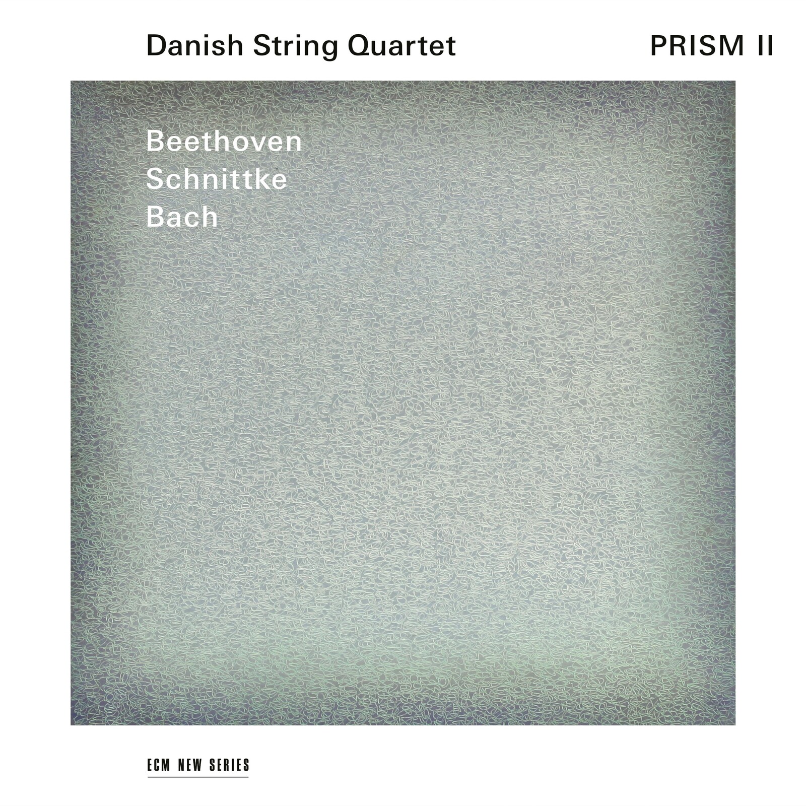 Picture of Danish String Quartet - Prism II: Bach, Schnittke, Beethoven