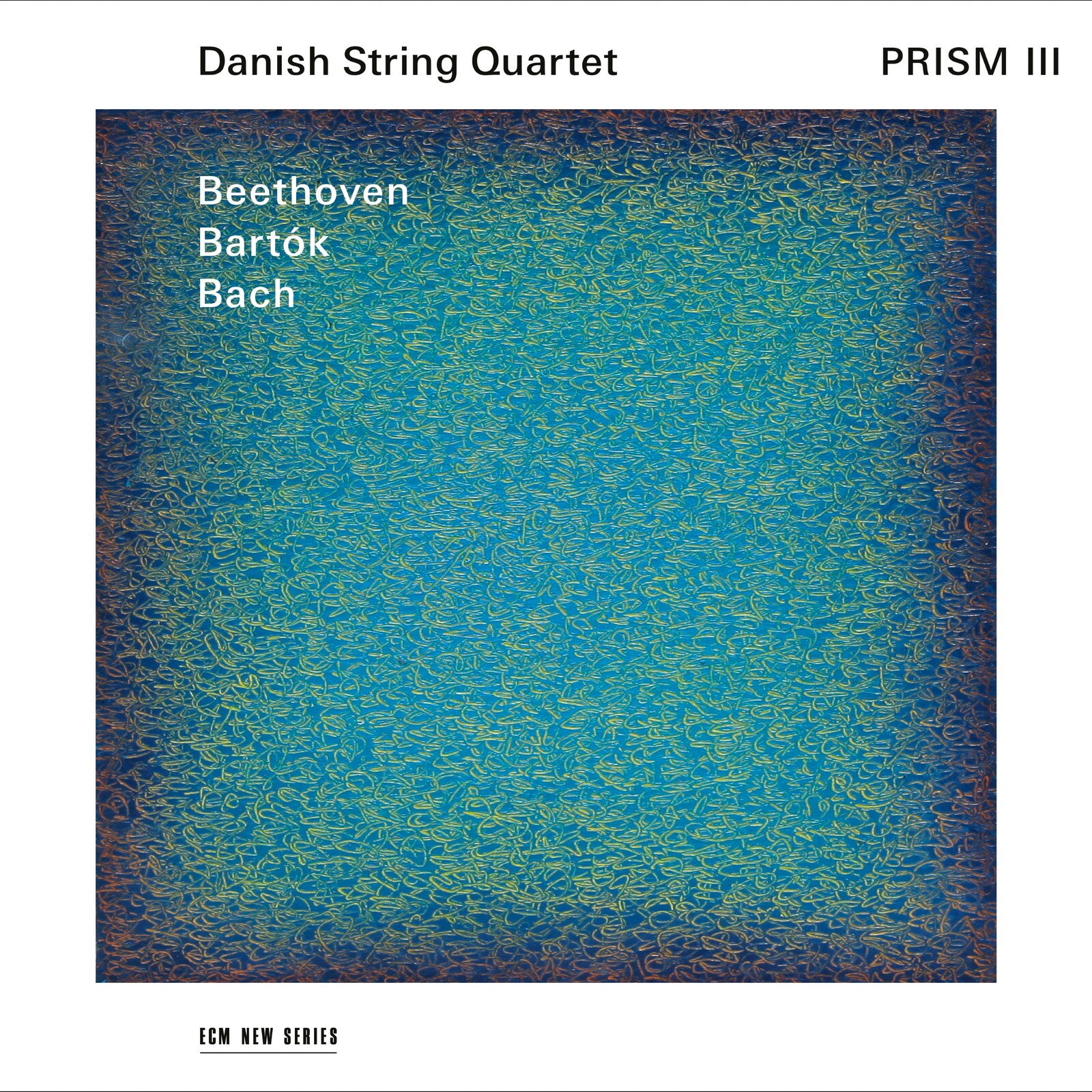Picture of Danish String Quartet - Prism III - Beethoven, Bartok, Bach