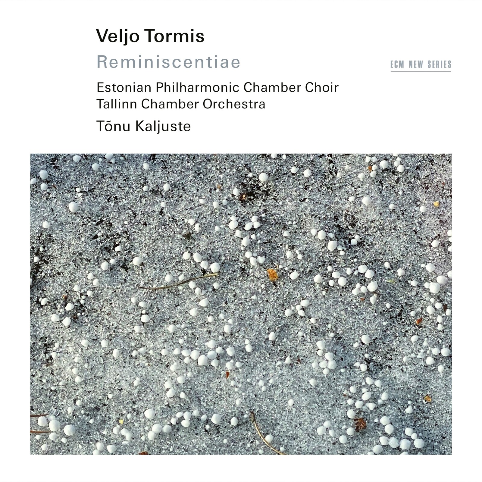 Picture of Estonian Philharmonic Chamber Choir, Tallinn Chamber Orchestra & Tonu Kaljuste - Veljo Tormis: Reminiscentiae