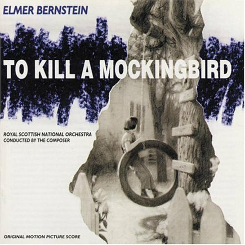 Picture of Elmer Bernstein - To Kill A Mockingbird (Original Motion Picture Score)