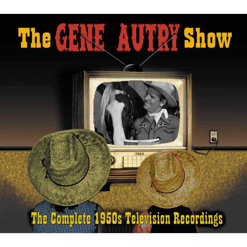 Picture of Gene Autry - The Gene Autry Show - The Complete 1950's TV Recordings