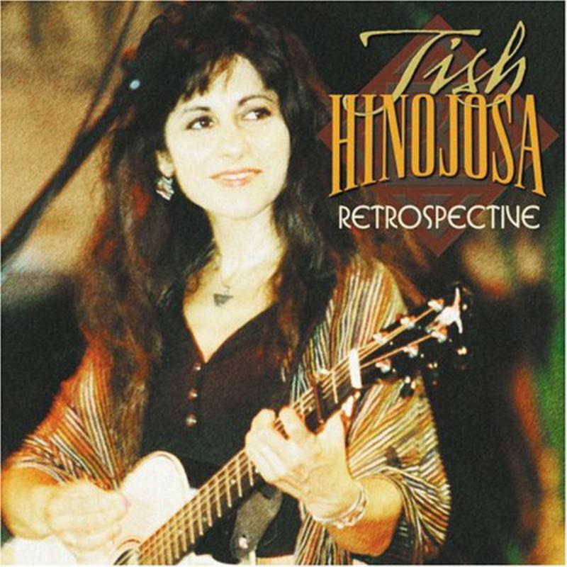 Picture of Tish Hinojosa - Retrospective