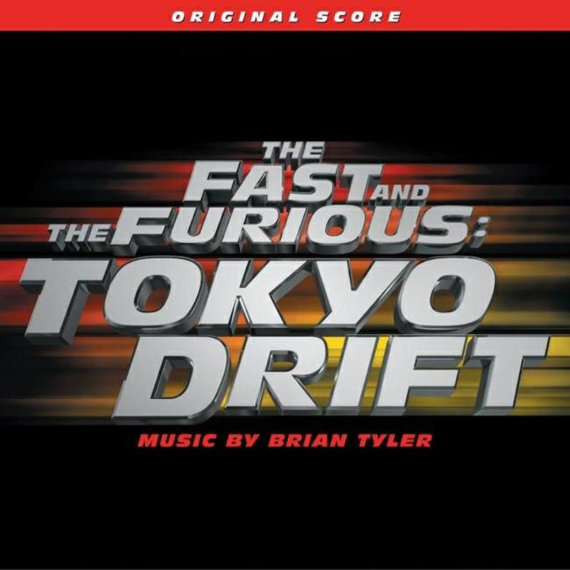 Picture of Brian Tyler - The Fast & Furious: Tokyo Drift (Original Score)