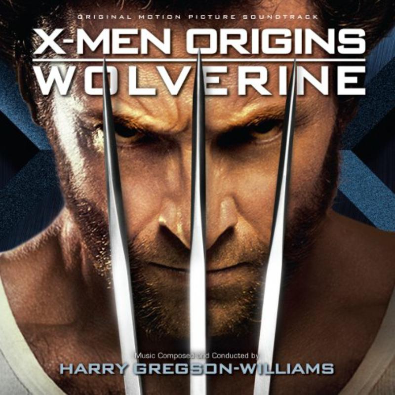 Picture of Harry Gregson-Williams - X-Men Origins: Wolverine (Original Motion Picture Soundtrack)